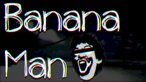 Banana Man
