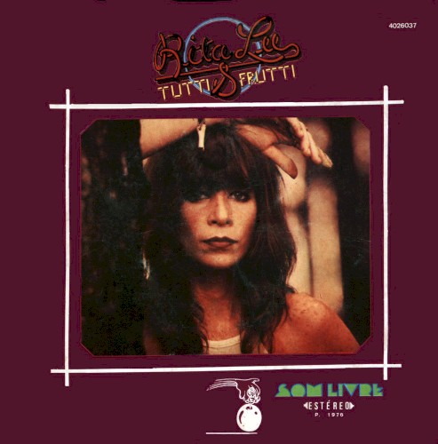 Rita Lee & Tutti Frutti