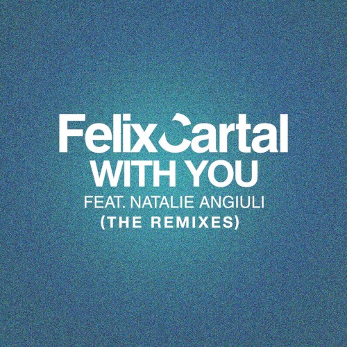 With You (The Remixes)