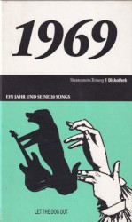 Süddeutsche Zeitung | Diskothek: 1969: Ein Jahr und seine 20 Songs