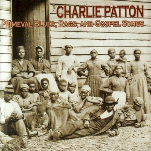 Primeval Blues, Rags, and Gospel Songs