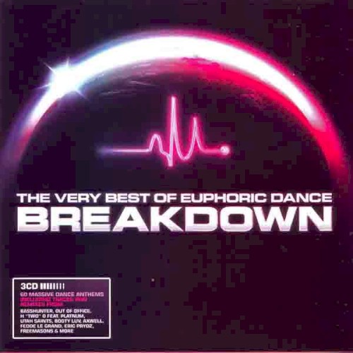 The Very Best of Euphoric Dance Breakdown