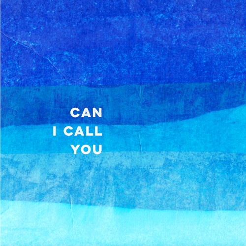 Can I Call You