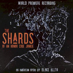 the shards of an honor code junkie