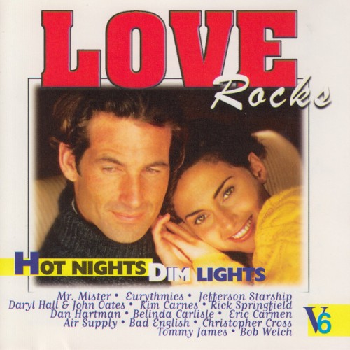 Love Rocks - Hot Nights Dim Lights, Vol. 6