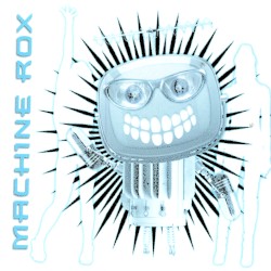 Machine Rox