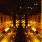Nothing But Surrender / Glacier Weapon