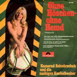 Ohne Höschen-ohne Hemd (Potpourri) / Einmal Ist Keinmal (Potpourri)