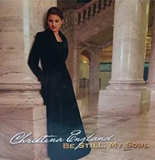 Be Still, My Soul