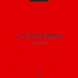 Long Time Coming