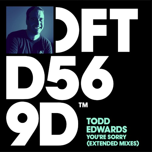 You’re Sorry (Extended Mixes)
