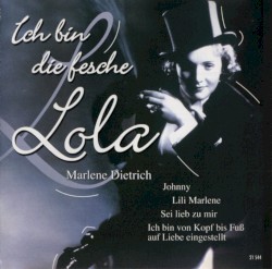 Ich bin die fesche Lola