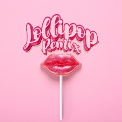 Lollipop (Remix)