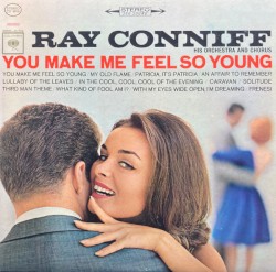 You Make Me Feel So Young