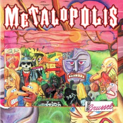 Metalopolis, Volume 1