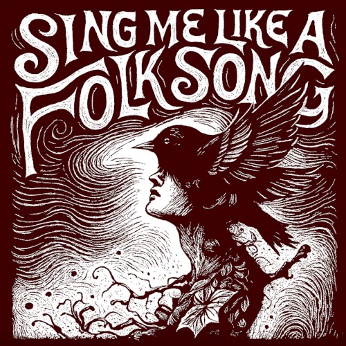 Sing Me Like a Folk Song