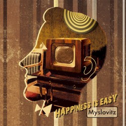 Happiness Is Easy
