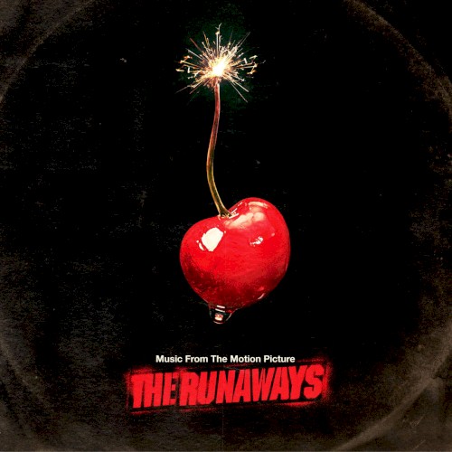 The Runaways: Music from the Motion Picture