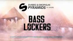 Pyramids (Basslockers Remix)