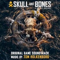 Skull and Bones (Original Game Soundtrack)