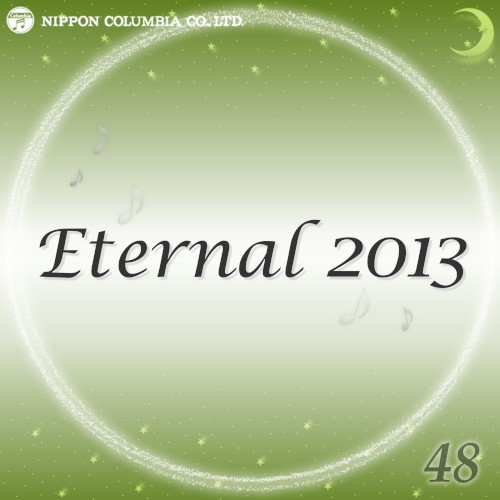 Eternal 2013 48 (オルゴールミュージック)