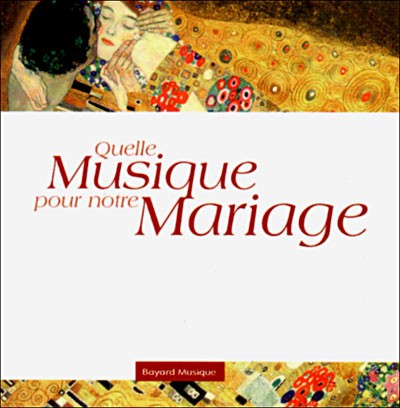 Quelle musique pour notre mariage