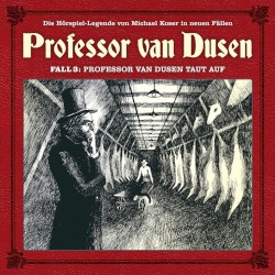 Professor van Dusen, Neuer Fall 03: Professor van Dusen taut auf