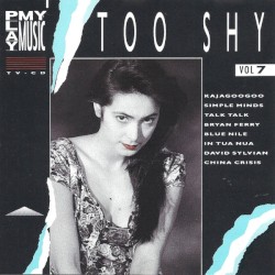 Play My Music, Volume 7, Too Shy