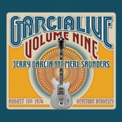 GarciaLive Volume Nine: August 11th, 1974 Keystone Berkeley