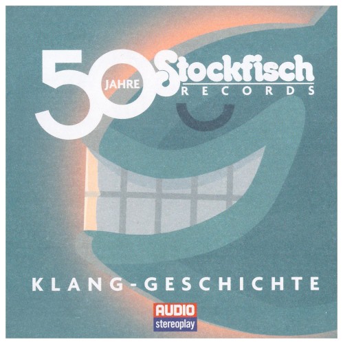 50 Jahre Stockfisch Records: Klang - Geschichte