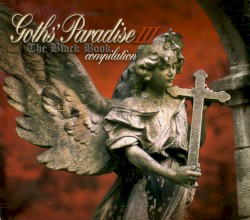 Goths’ Paradise: The Black Book Compilation III
