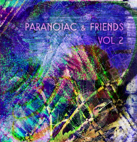 Paranoiac & Friends Vol 2