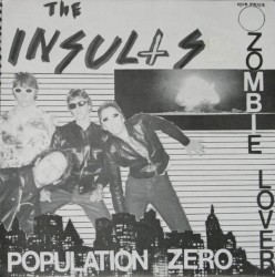 Population Zero / Zombie Lover