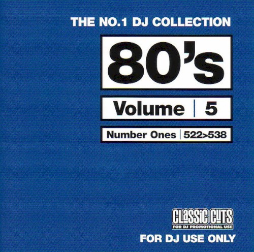 The No.1 DJ Collection: 80’s, Volume 5