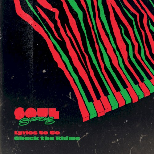 Check the Rhime / Lyrics to Go