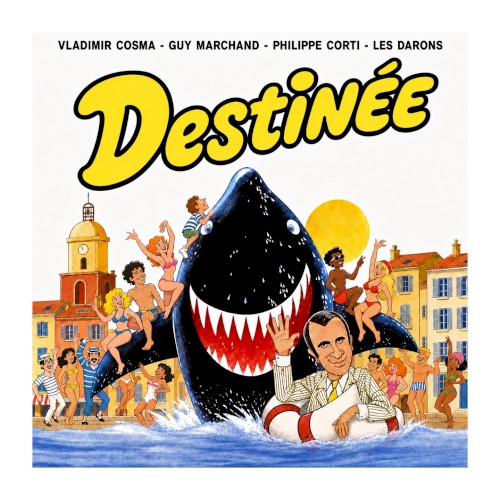 Destinée (Philippe Corti & Les Darons version)
