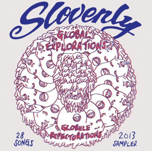 Globule Expectorations: Slovenly Sampler, Volume 3