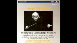Symphony no. 36 in C major. K. 425 "Linz" / Symphony no. 38 in D major, K. 504 "Prague" / 6 Ländrerische Tänze, K. 606