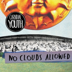 No Clouds Allowed