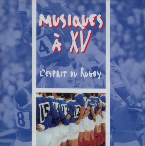Musiques à XV : L’Esprit du rugby