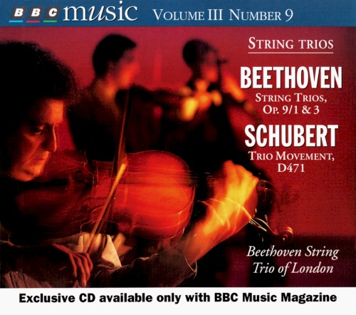 BBC Music, Volume 3, Number 9: String Trios