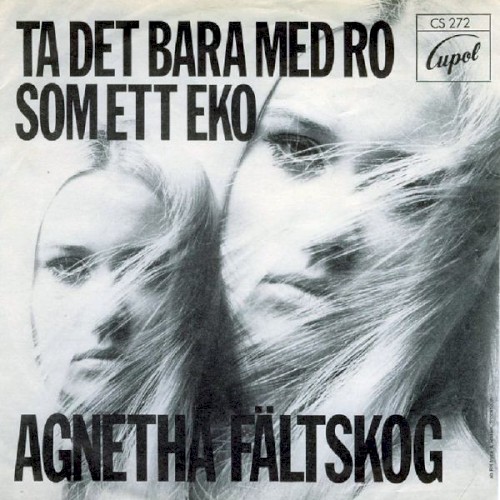 Ta det bara med ro / Som ett eko