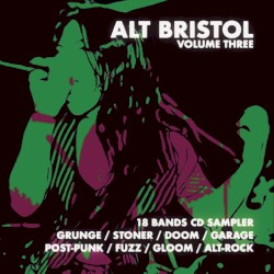 Alt Bristol, Volume Three
