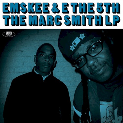 The Marc Smith LP