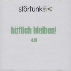 Höflich bleiben!