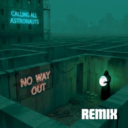 No Way Out ElectroPunk ReMix
