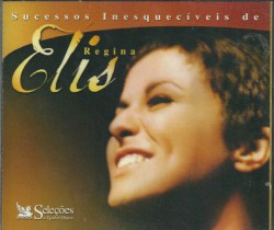 Sucessos inesquecíveis de Elis Regina