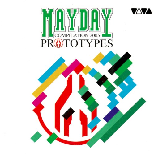 Mayday Compilation 2005: Prototypes