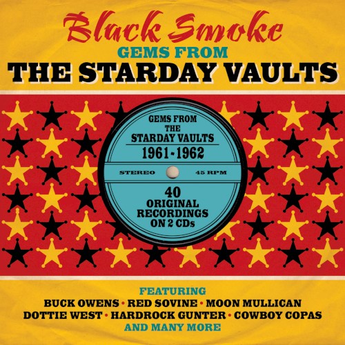Black Smoke: Gems From the Starday Vaults 1961–1962