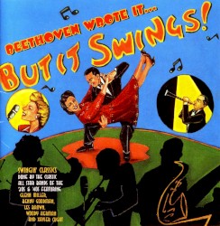 Beethoven Wrote It… But It Swings!